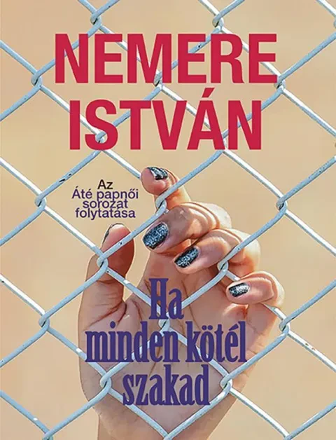 Ha minden kötél szakad borítója