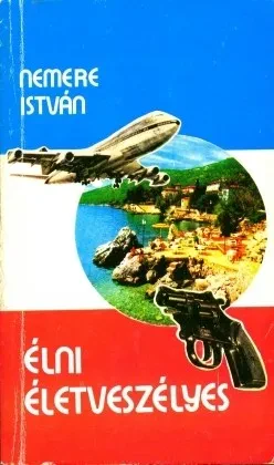 Élni Életveszélyes borítója