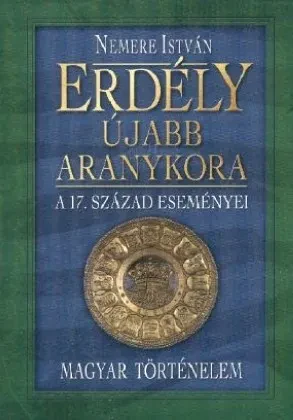 Erdély újabb aranykora borítója