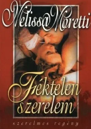 Féktelen Szerelem borítója