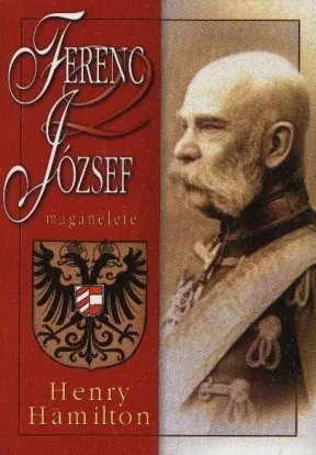 Ferenc József magánélete borítója