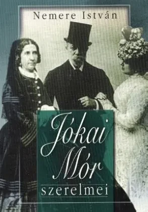 Jókai Mór szerelmei borítója