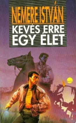 Kevés erre egy élet borítója