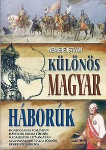 Különös magyar háborúk borítója