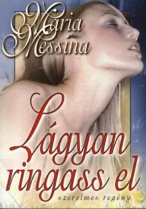 Lágyan ringass el borítója