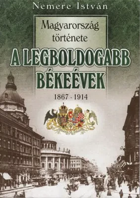 A legboldogabb békeévek borítója