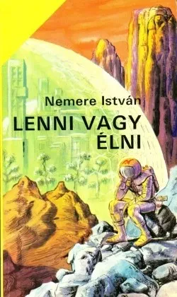 Lenni vagy élni borítója