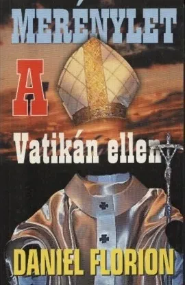 Merénylet a Vatikán ellen borítója