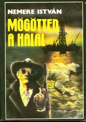 Mögötted a halál borítója