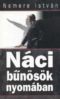 Náci bűnösök nyomában borítója