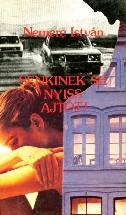 Senkinek se nyiss ajtót borítója