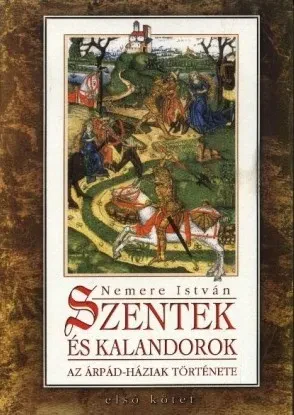 Szentek és kalandorok I. borítója