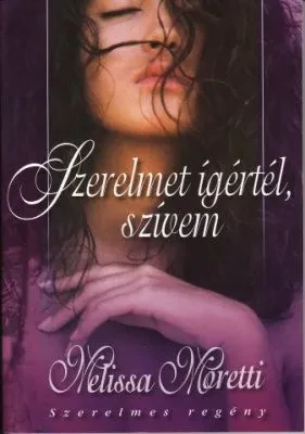 Szerelmet ígértél, szívem borítója