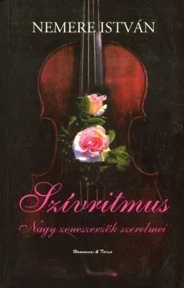 Szívritmus – Nagy zeneszerzők szerelmei borítója