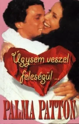 Úgysem veszel feleségül borítója