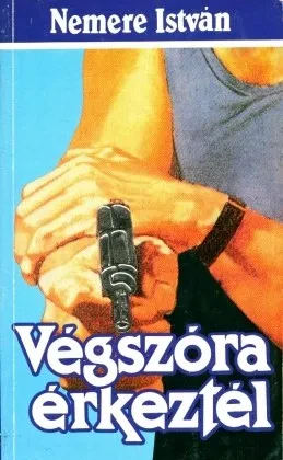Végszóra érkeztél borítója