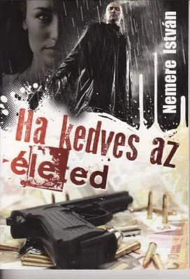 Ha kedves az életed borítója