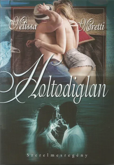 Holtodiglan borítója