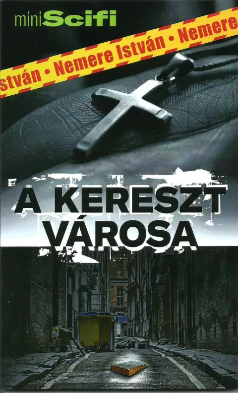 A kereszt városa borítója
