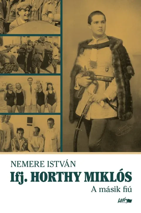 Ifj. Horthy Miklós A másik fiú borítója